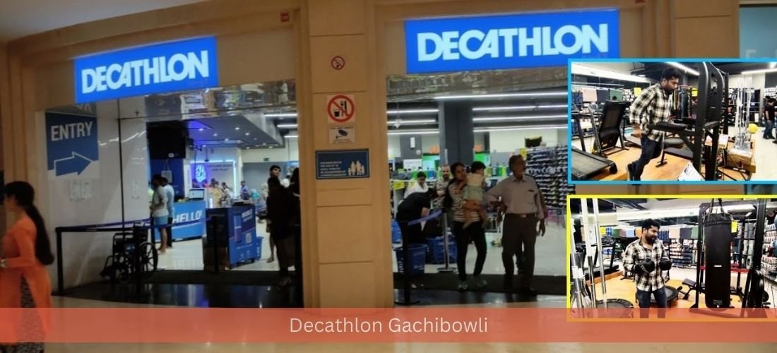 Decathlon Gachibowli