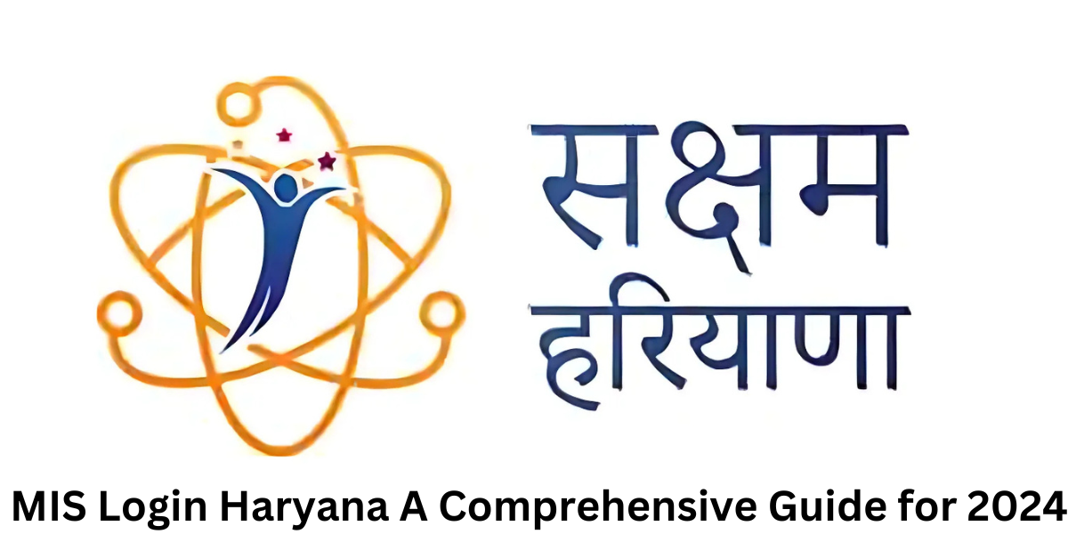 MIS Login Haryana A Comprehensive Guide for 2024