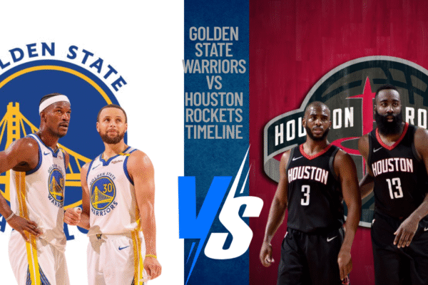 Golden State Warriors vs Houston Rockets Timeline Golden State Warriors vs Houston Rockets Timeline